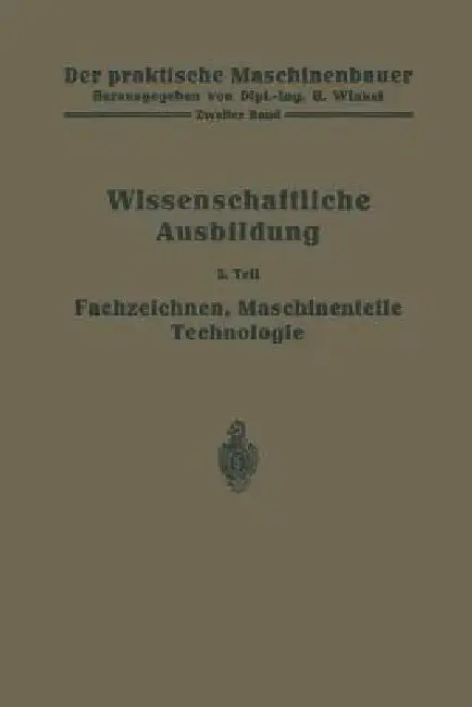Cover of Die Wissenschaftliche Ausbildung