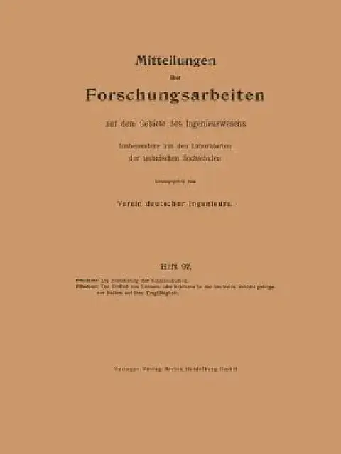 Cover of Die Berechnung Der Scheibenkolben. Der Einfluß Von Löchern Oder Schlitzen in Der Neutralen Schicht Gebogener Balken Auf Ihre Tragfähigkeit