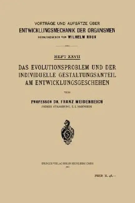 Cover of Das Evolutionsproblem Und Der Individuelle Gestaltungsanteil Am Entwicklungsgeschehen