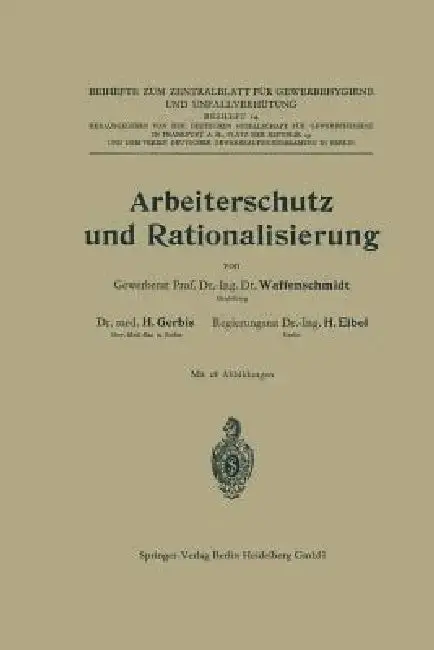 Cover of Arbeiterschutz Und Rationalisierung