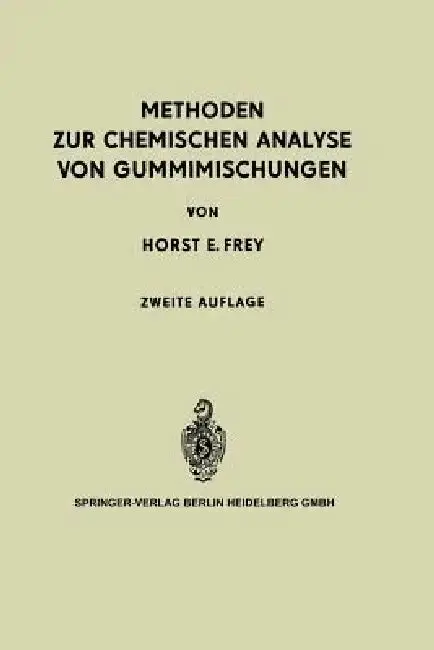Cover of Methoden Zur Chemischen Analyse Von Gummimischungen