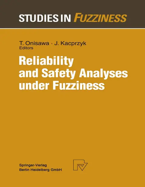 Cover of Reliability and Safety Analyses under Fuzziness