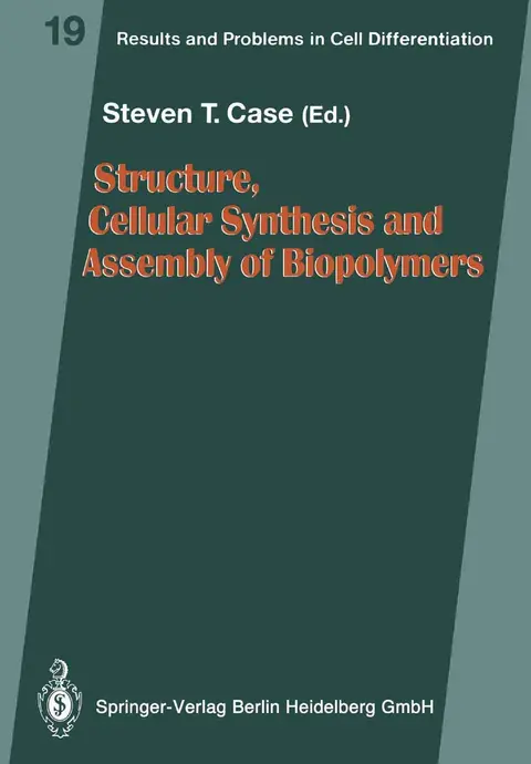 Cover of Structure, Cellular Synthesis and Assembly of Biopolymers