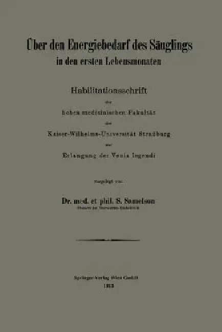 Cover of Über Den Energiebedarf Des Säuglings in Den Ersten Lebensmonaten