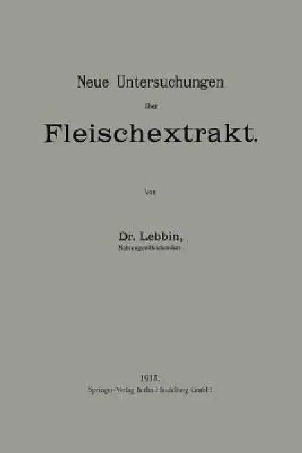 Cover of Neue Untersuchungen Über Fleischextrakt