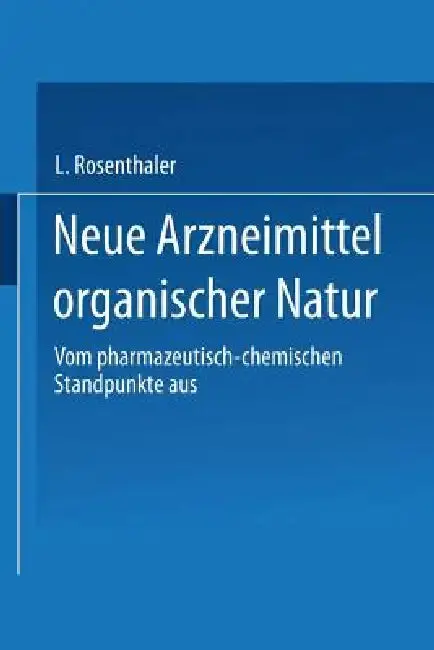 Cover of Neue Arzneimittel Organischer Natur.