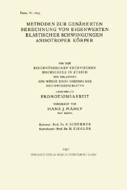 Cover of Methoden Zur Genäherten Berechnung Von Eigenwerten Elastischer Schwingungen Anisotroper Körper