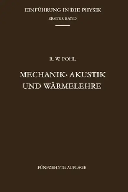 Cover of Mechanik - Akustik und Wärmelehre
