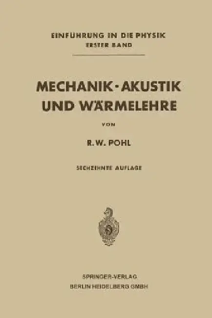 Cover of Mechanik - Akustik Und Wärmelehre