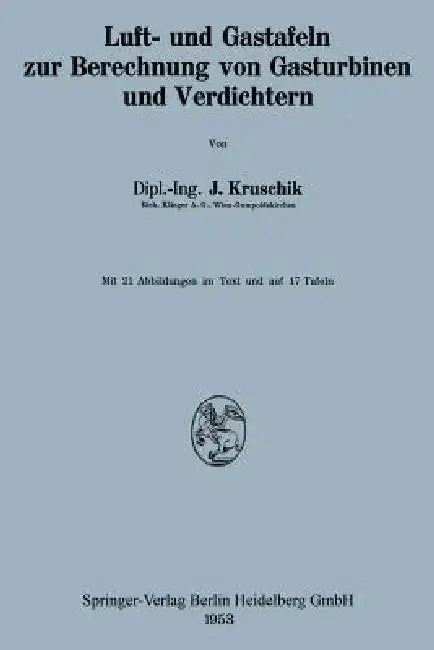 Cover of Luft- Und Gastafeln Zur Berechnung Von Gasturbinen Und Verdichtern