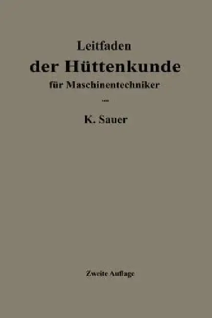 Cover of Leitfaden Der Hüttenkunde Für Maschinentechniker