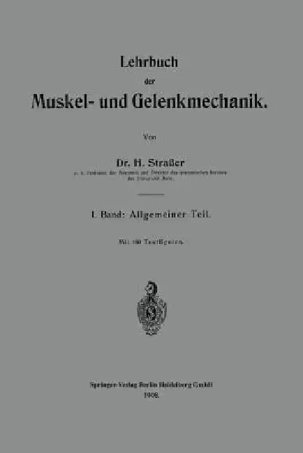 Cover of Lehrbuch Der Muskel- Und Gelenkmechanik