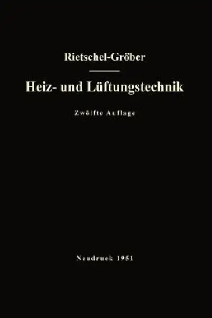 Cover of H. Rietschels Lehrbuch Der Heiz- Und Lüftungstechnik
