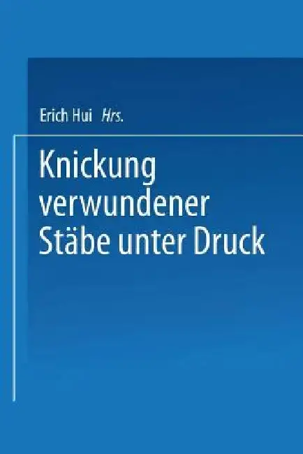 Cover of Knickung Verwundener Stäbe Unter Druck