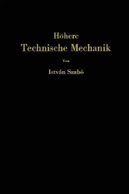 Cover of Höhere technische Mechanik
