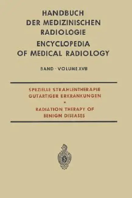 Cover of Spezielle Strahlentherapie Gutartiger Erkrankungen