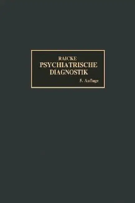 Cover of Grundriss Der Psychiatrischen Diagnostik