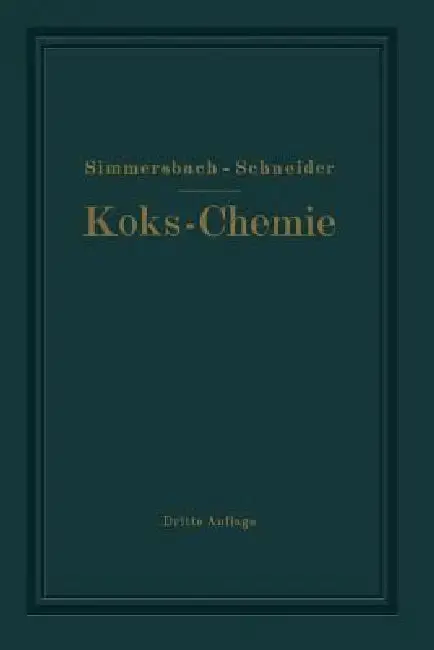 Cover of Grundlagen Der Koks-Chemie