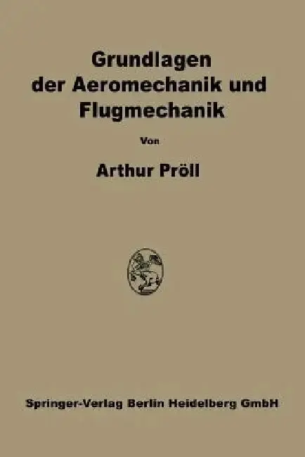Cover of Grundlagen Der Aeromechanik Und Flugmechanik