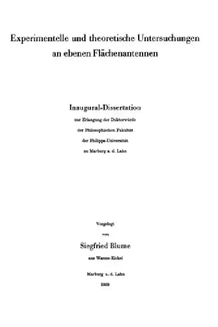 Cover of Experimentelle und theoretische Untersuchungen an ebenen Flächenantennen