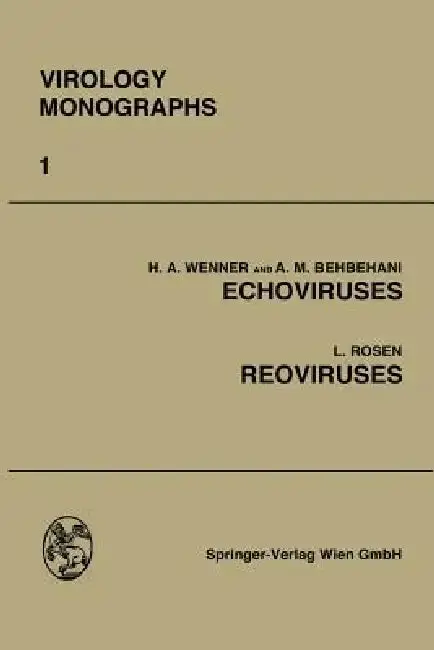 Cover of Echoviruses and Reoviruses