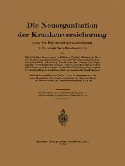 Cover of Die Neuorganisation Der Krankenversicherung