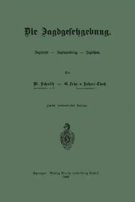 Cover of Die Jagdgesetzgebung
