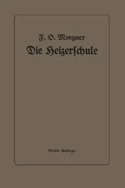 Cover of Die Heizerschule