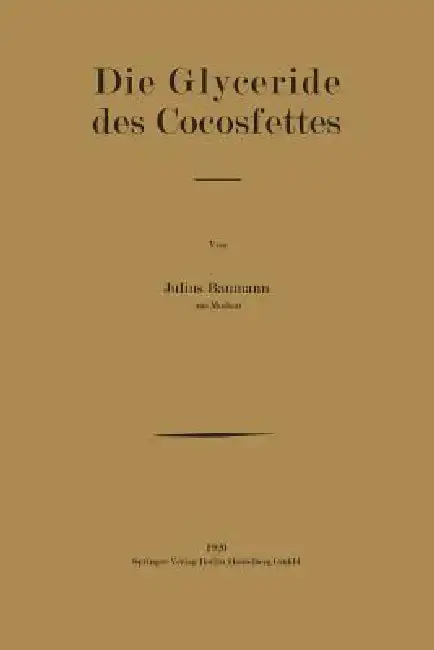 Cover of Die Glyceride Des Cocosfettes