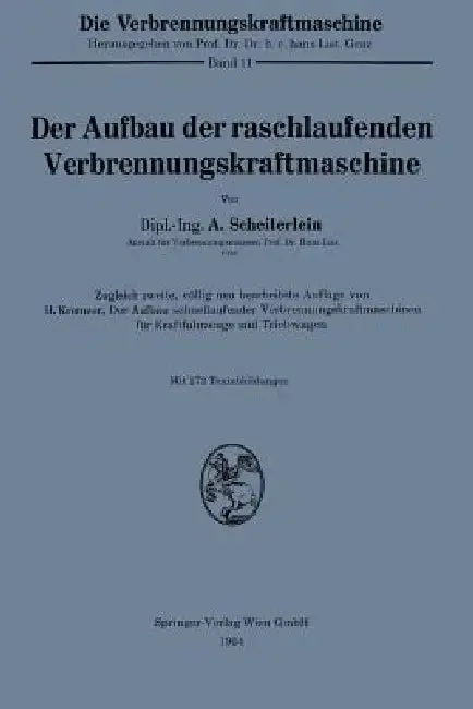 Cover of Der Aufbau Der Raschlaufenden Verbrennungskraftmaschine