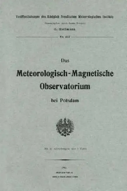 Cover of Das Meteorologisch-Magnetische Observatorium Bei Potsdam