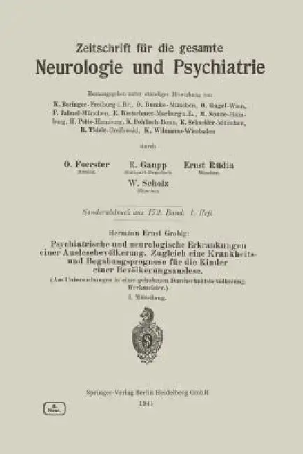 Cover of Psychiatrische Und Neurologische Erkrankungen Einer Auslesebevölkerung. Zugleich Eine Krankheits- Und Begabungsprognose Für Die Kinder Einer Bevölkeru