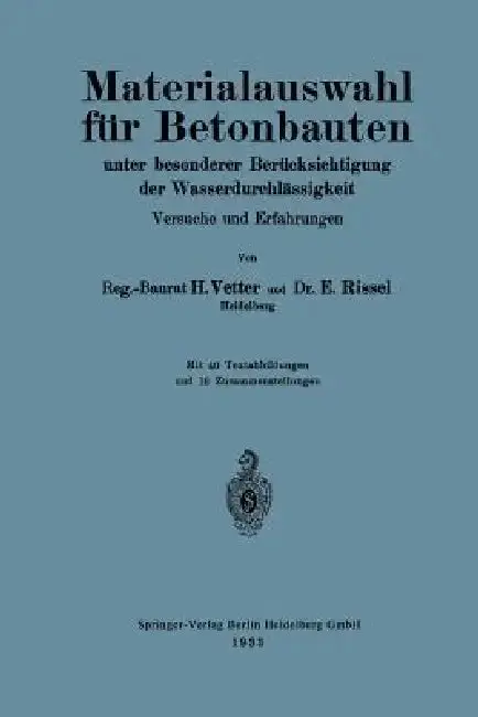 Cover of Materialauswahl Für Betonbauten Unter Besonderer Berücksichtigung Der Wasserdurchlässigkeit