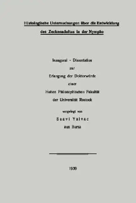 Cover of Histologische Untersuchungen Über Die Entwicklung Des Zeckenadultus in Der Nymphe