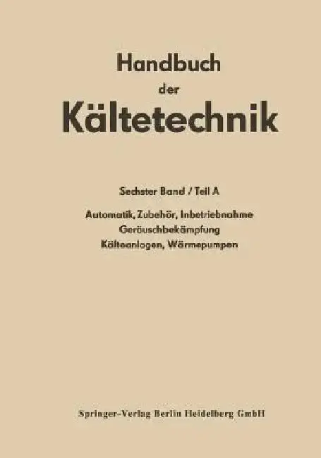 Cover of Automatik - Zubehör - Inbetriebnahme Geräuschbekämpfung Kälteanlagen - Wärmepumpen