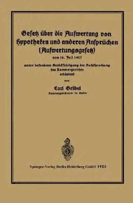 Cover of Gesetz Über Die Aufwertung Von Hypotheken Und Anderen Ansprüchen (Aufwertungsgesetz)