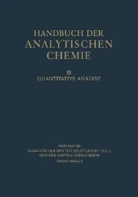 Cover of Elemente Der Dritten Hauptgruppe Teil II Und Der Dritten Nebengruppe