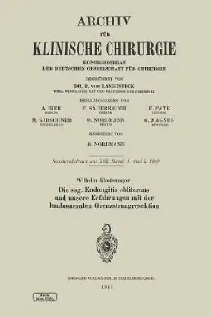 Cover of Die Sog. Endangitis Obliterans Und Unsere Erfahrungen Mit Der Lumbosacralen Grenzstrangresektion