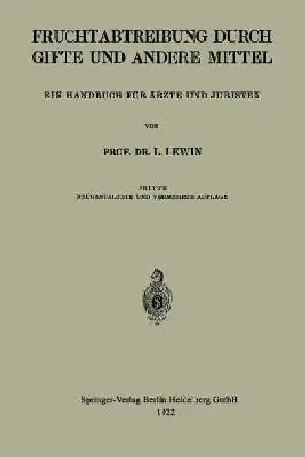 Cover of Die Fruchtabtreibung Durch Gifte Und Andere Mittel