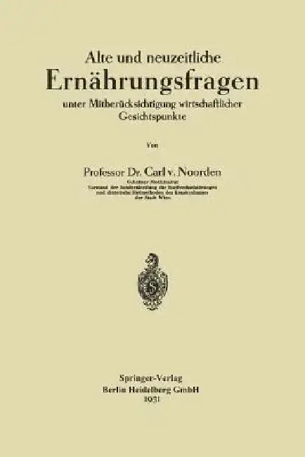 Cover of Alte Und Neuzeitliche Ernährungsfragen