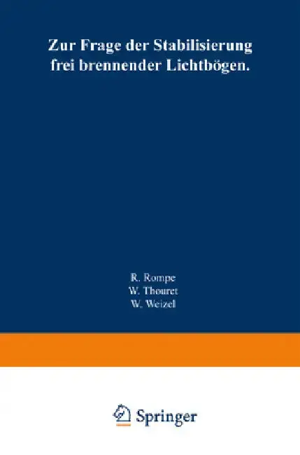 Cover of Zur Frage der Stabilisierung frei brennender Lichtbögen