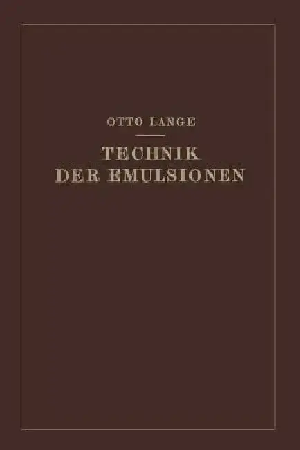 Cover of Technik Der Emulsionen