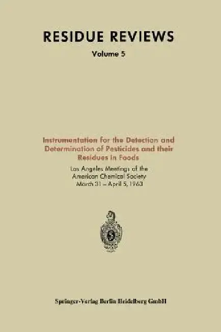 Cover of Instrumentation for the Detection and Determination of Pesticides and Their Residues in Foods