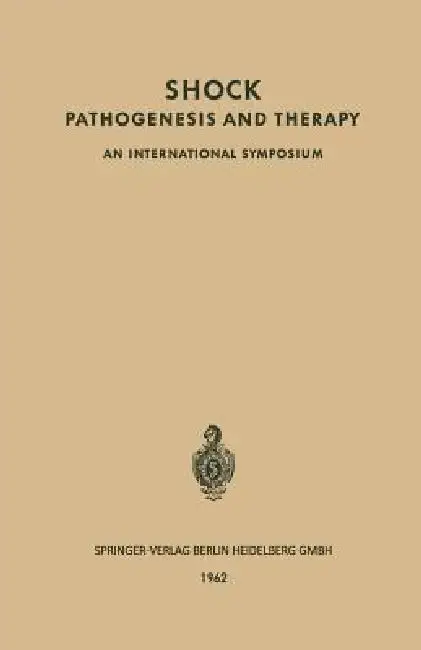 Cover of Shock Pathogenesis and Therapy