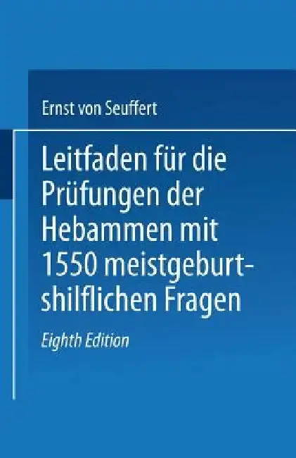 Cover of Leitfaden Für Die Prüfungen Der Hebammen