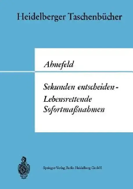 Cover of Sekunden Entscheiden -- Lebensrettende Sofortmaßnahmen