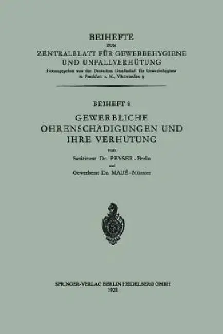 Cover of Gewerbliche Ohrenschädigungen Und Ihre Verhütung
