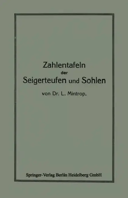 Cover of Zahlentafeln Der Seigerteufen Und Sohlen