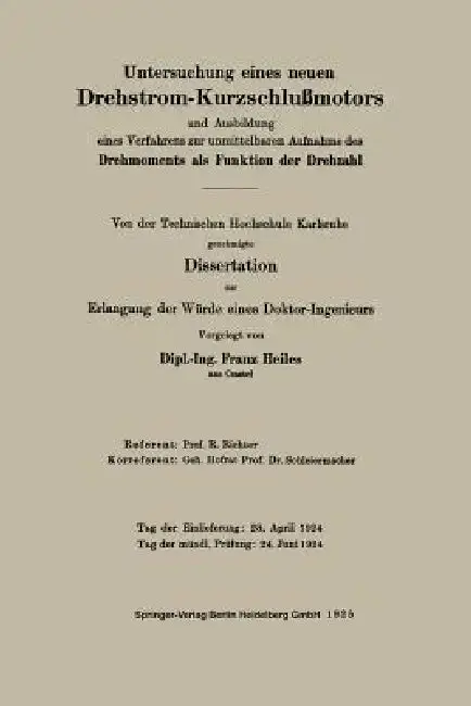Cover of Untersuchung Eines Neuen Drehstrom-Kurzschlußmotors Und Ausbildung Eines Verfahrens Zur Unmittelbaren Aufnahme Des Drehmoments ALS Funktion Der Drehza
