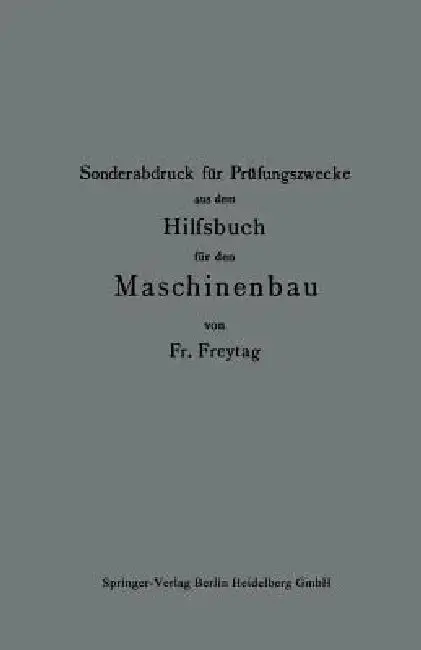 Cover of Sonderabdruck Für Prüfungszwecke Aus Dem Hilfsbuch Für Den Maschinenbau